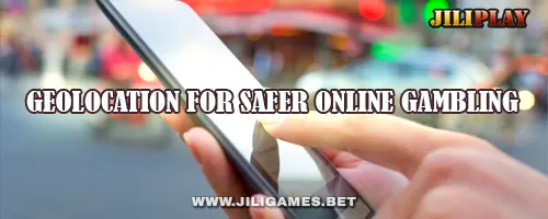 Geolocation for Safer Online Gambling
